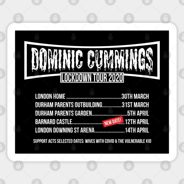 Dominic Cummings Lockdown Tour Funny Band Political Humour Sticker by McNutt